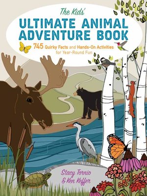 cover image of The Kids' Ultimate Animal Adventure Book